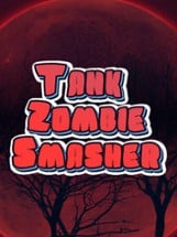 Tank Zombie Smasher Image