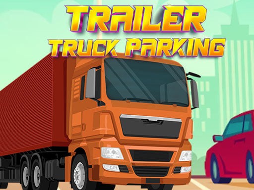 Games like Trailer Truck Parking