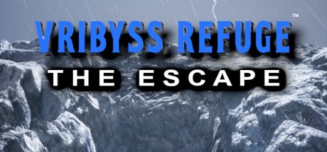 Games like Vribyss Refuge™ The Escape