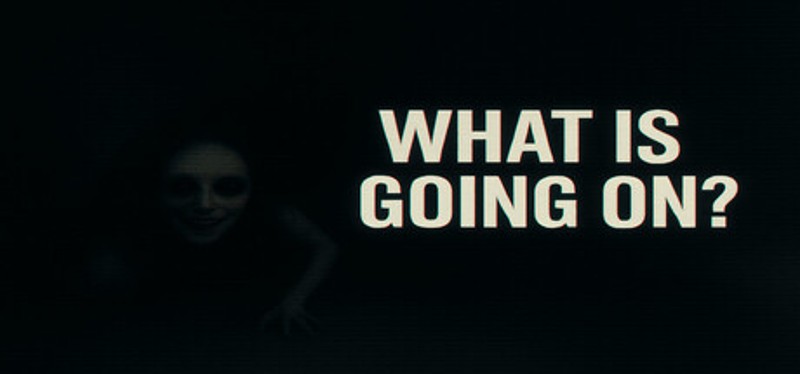 What Is Going On? Image