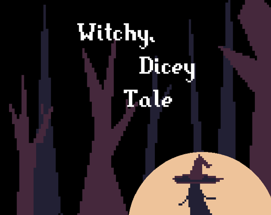 Games like Witchy, Dicey Tale