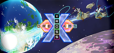 Games like Xross Dreams