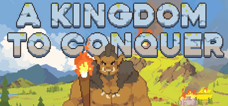 A Kingdom To Conquer Image