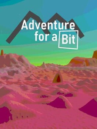 Adventure for a Bit Image