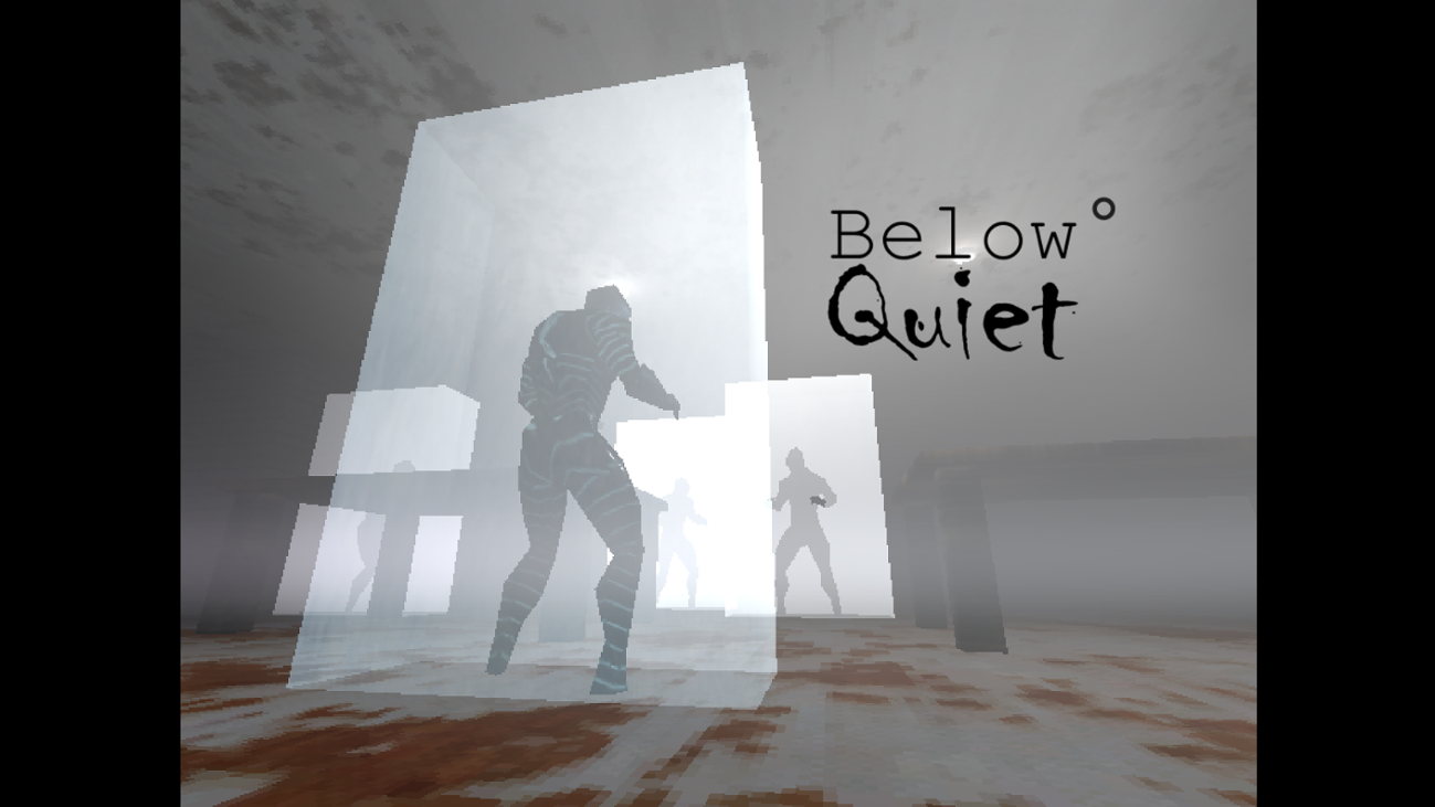 Games like Below Quiet