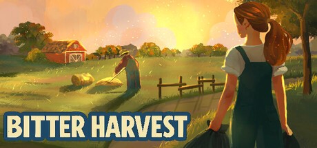 Games like Bitter Harvest