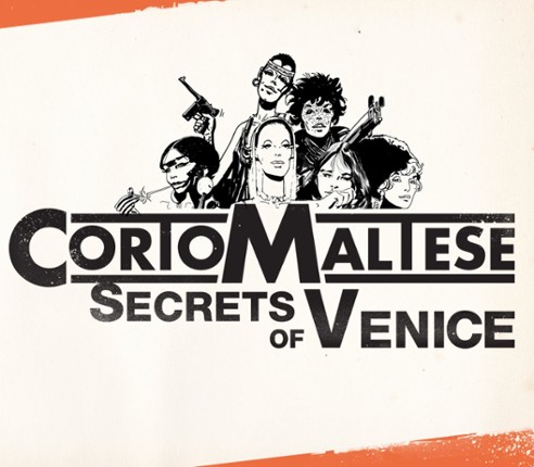 Corto Maltese: Secrets of Venice Image