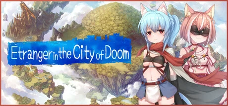 Games like Etranger In the City of Doom