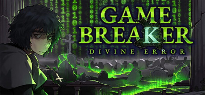 Game Breaker: Divine Error Image