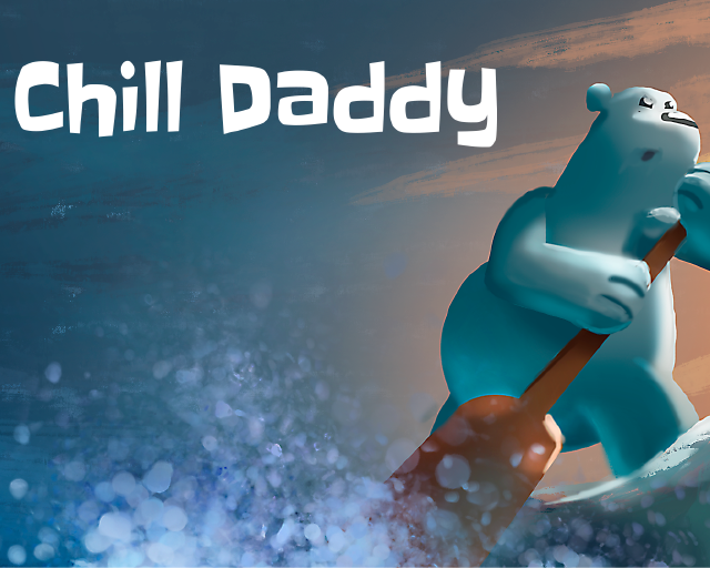 Games like Chill Daddy