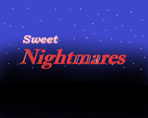 Games like Sweet Nightmares (Demo)