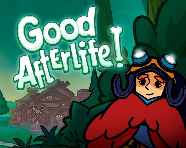 Games like Good Afterlife!