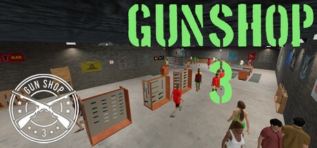 Games like Gun Shop 3