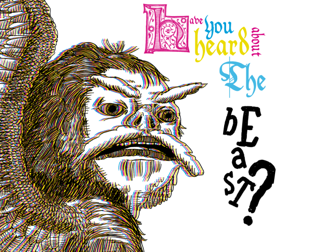 Games like Have You Heard About the Beast?