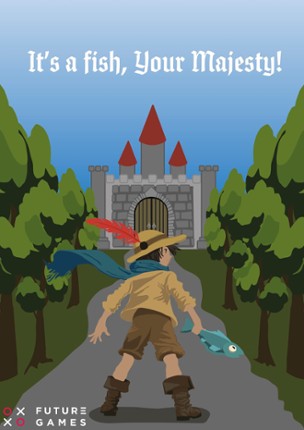 It's a fish, Your Majesty! Image