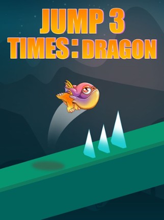 Jump 3 Times: Dragon screenshot