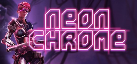 Games like Neon Chrome
