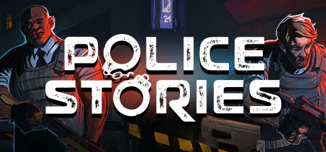 Games like Police Stories
