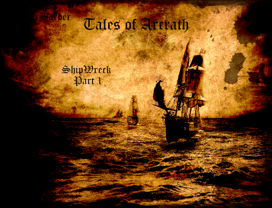 Tales of Arcrath - ShipWreck Image
