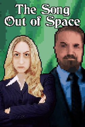 The Song Out of Space Game Cover