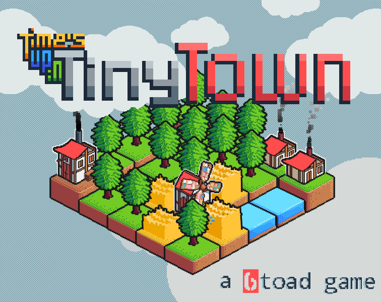 Games like Time's Up in Tiny Town