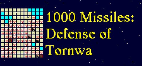 Games like 1000 Missiles: Defense of Tornwa