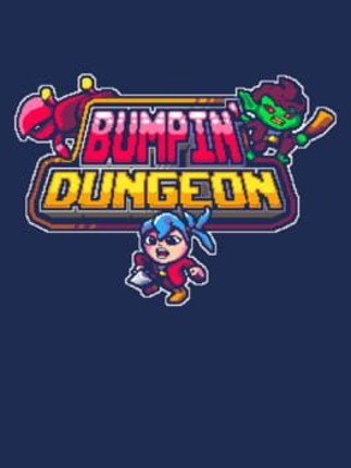 Bumpin' Dungeon Image
