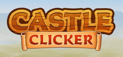 Castle Clicker Image