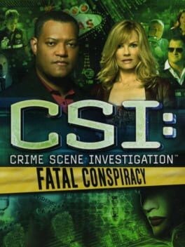 Games like CSI: Fatal Conspiracy