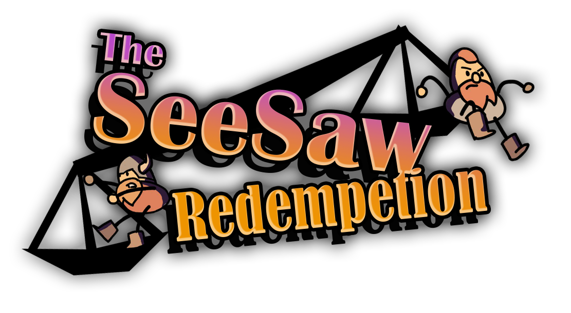 Games like The Seesaw Redemption