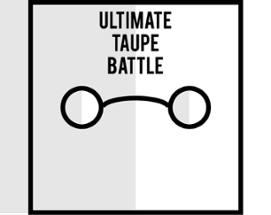 Ultimate Taupe Battle Image