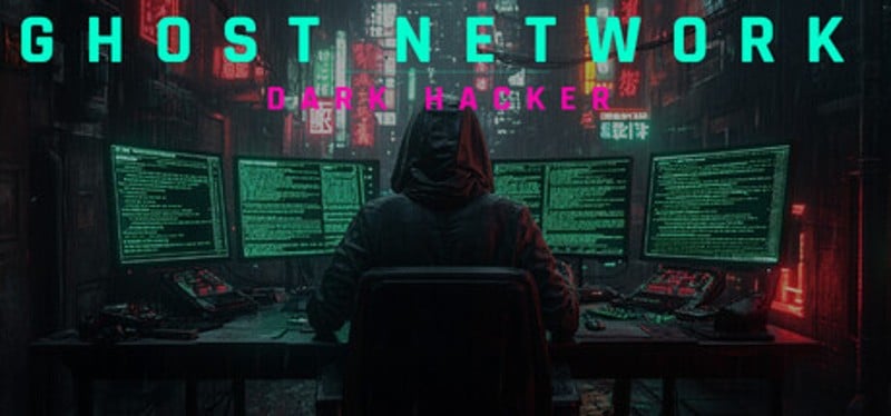 Ghost Network : Dark Hacker Image