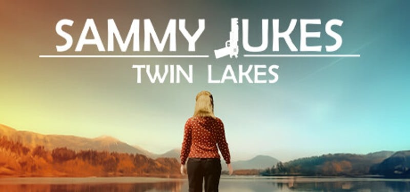 Sammy Jukes: Twin Lakes Game Cover