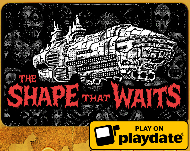 Games like The Shape That Waits - Playdate