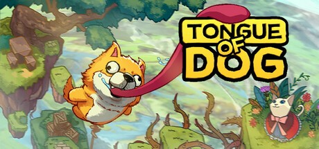 Games like Tongue of Dog