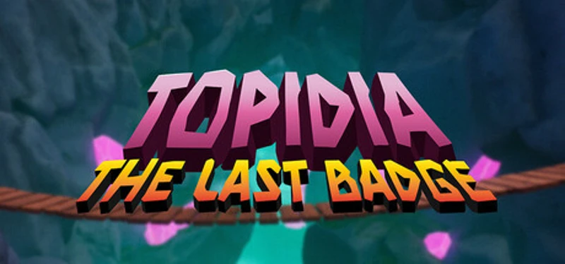Topidia: The Last Badge Image