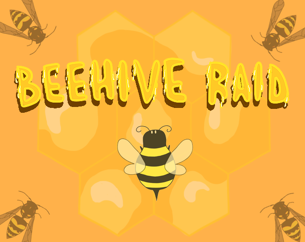 Games like BEEHIVE RAID