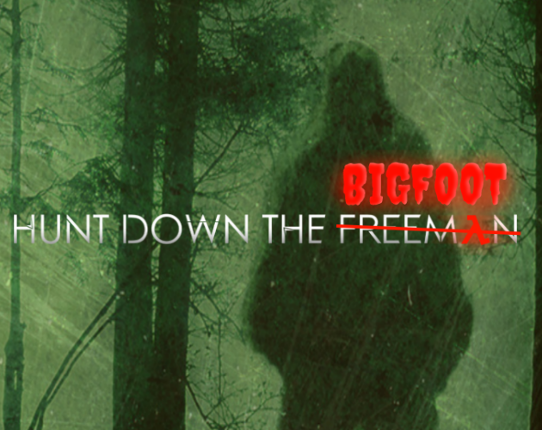 Hunt Down The Bigfoot Image