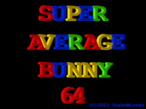 Super Average Bunny 64 Image