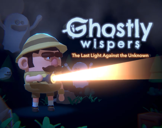 Ghostly Wispers | The Last Light Against the Unknown Game Cover