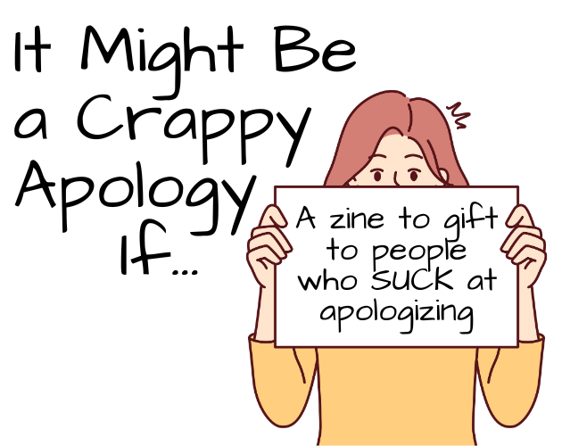 Games like It Might Be a Crappy Apology If...