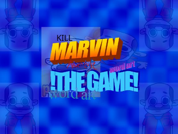 Kill the Marvin Adventure: The Game Image