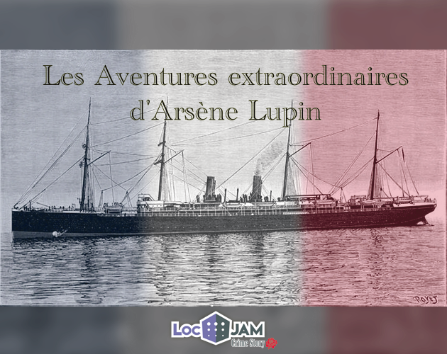 Games like Les Aventures extraordinaires d'Arsène Lupin (LocJAM Crime Story)