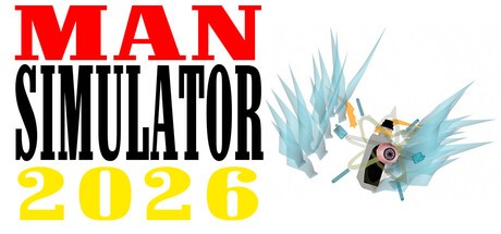 Games like Man Simulator 2026