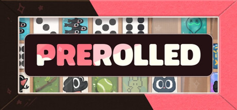 Prerolled Image