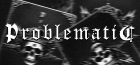 Games like Problematic