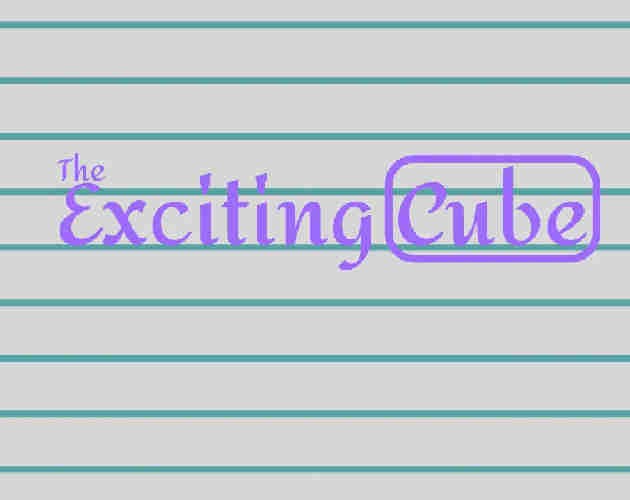 Games like The Exciting Cube
