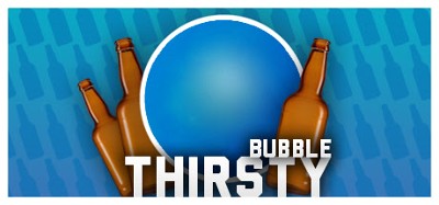 Thirsty Bubble Image