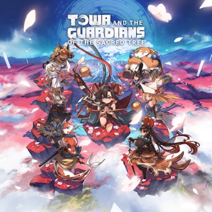 Towa and the Guardians of the Sacred Tree Image