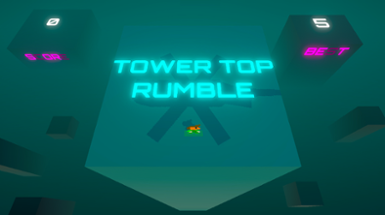 Tower Top Rumble Image